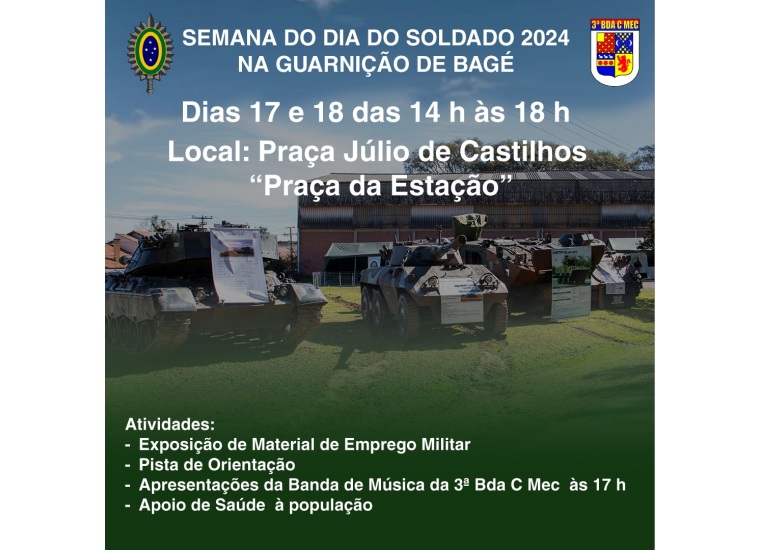 SEMANA DO DIA DO SOLDADO 2024 NA GUARNIÇÃO DE BAGÉ